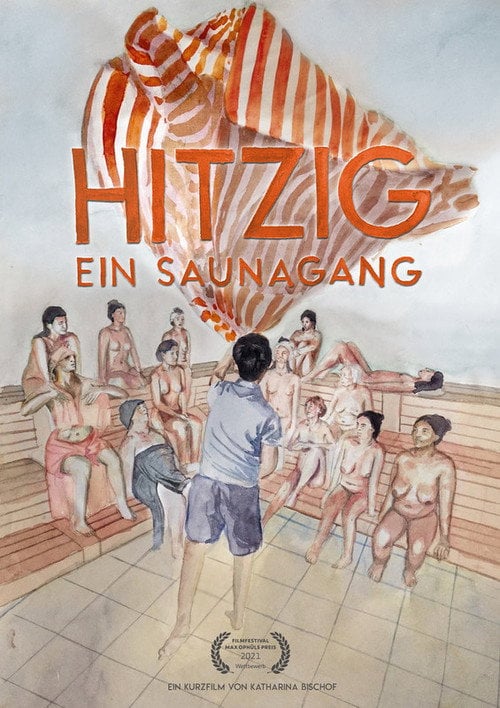 Movie poster for Hitzig - Ein Saunagang (2020)