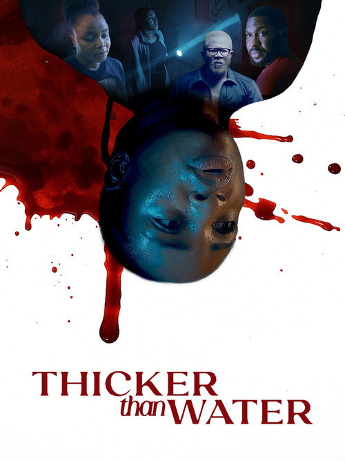 Movie poster for Thicker Than Water (2025)