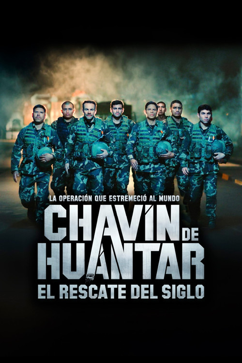 Movie poster for Chavín de Huántar, el rescate del siglo (2025)