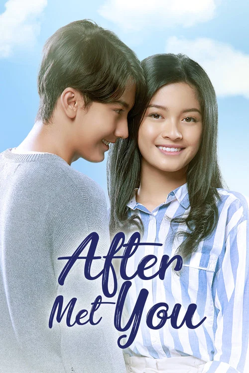 Movie poster for After Met You (2019)