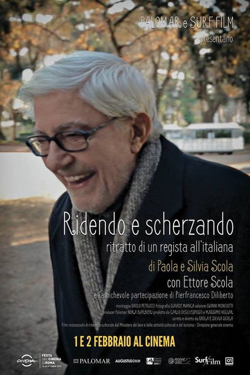 Movie poster for Ridendo e scherzando - Ritratto di un regista all'italiana (2015)