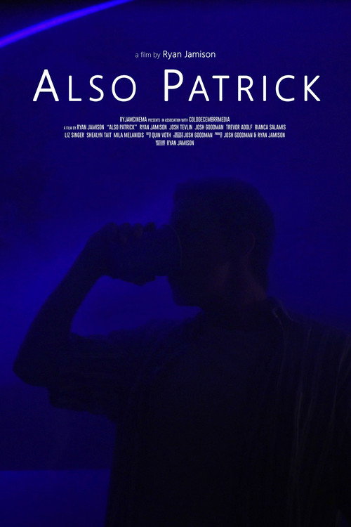 Movie poster for Also Patrick (2020)
