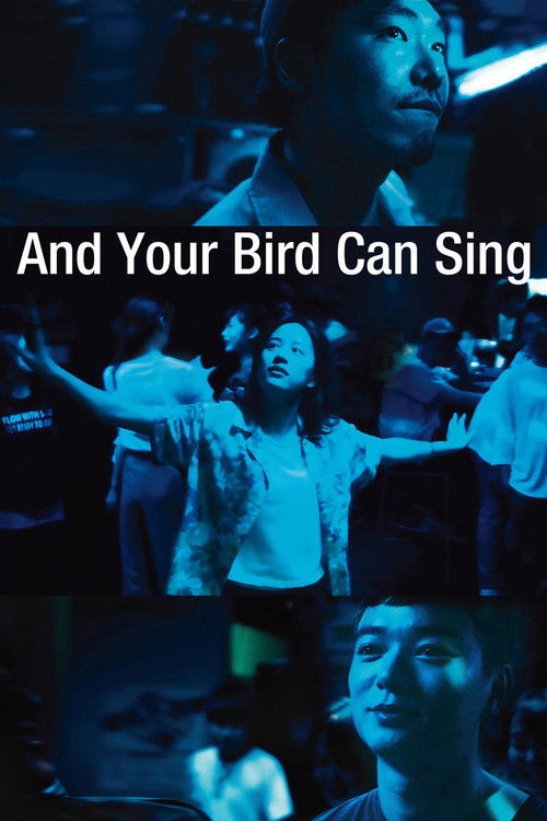 Movie poster for And Your Bird Can Sing (2018)