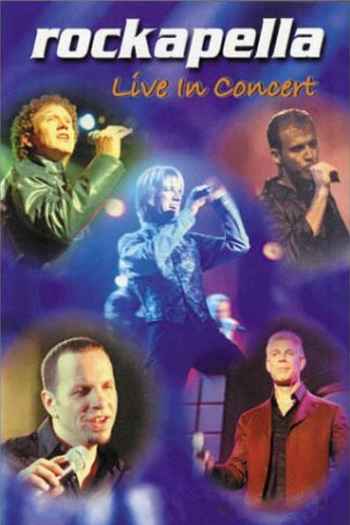 Movie poster for Rockapella: Live In Concert (2000)