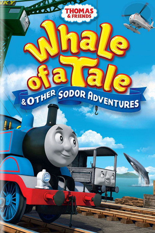 Movie poster for Thomas & Friends: Whale of a Tale and Other Sodor Adventures (2015)