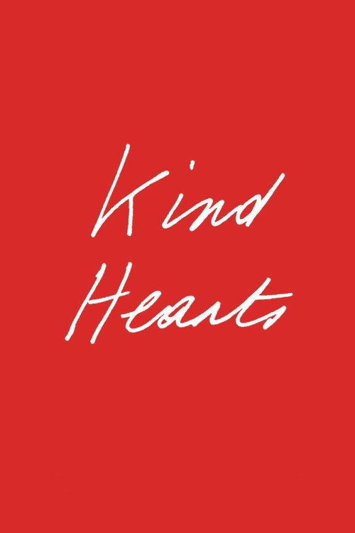 Movie poster for Kind Hearts (2022)