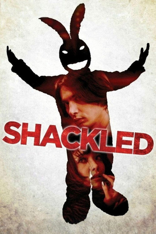 Movie poster for Shackled (2013)