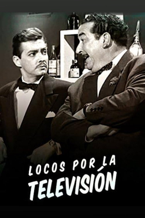 Movie poster for Locos por la televisión (1958)