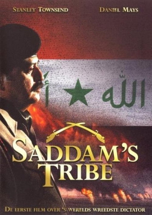 Movie poster for Saddam's Tribe (2007)