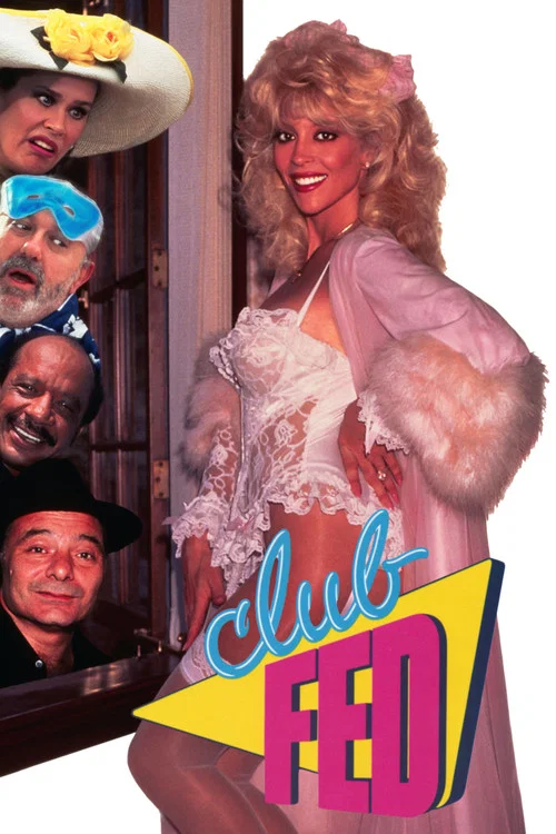 Movie poster for Club Fed (1990)