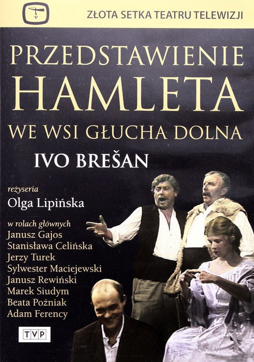 Movie poster for Przedstawienie Hamleta we wsi Głucha Dolna (1987)