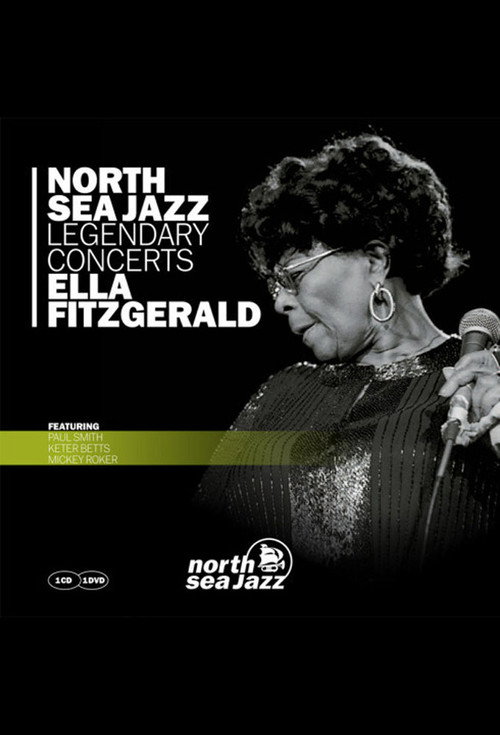 Movie poster for Ella Fitzgerald - Live At The North Sea Jazz Festival (1979)
