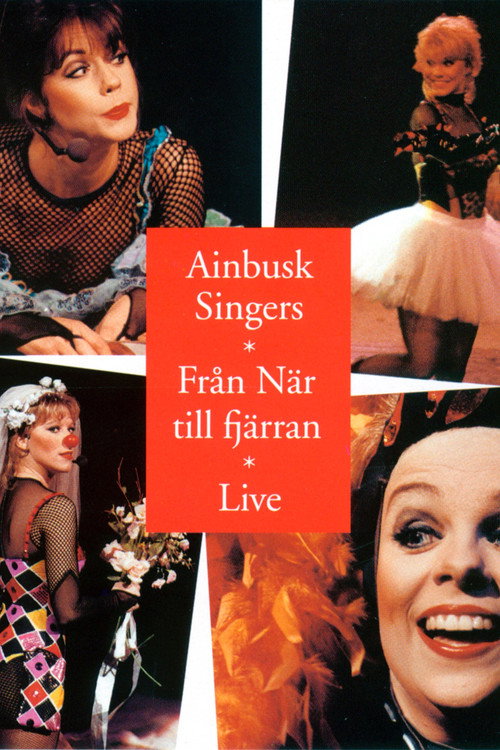 Movie poster for Ainbusk Singers: Från När till fjärran (1993)