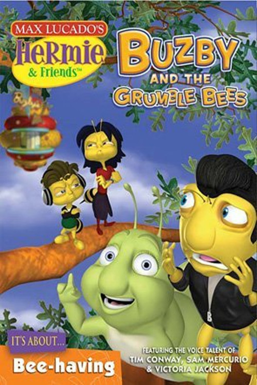 Movie poster for Hermie & Friends: Buzby and the Grumble Bees (2007)