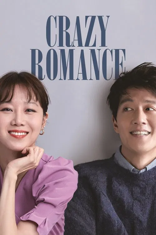 Movie poster for Crazy Romance (2019)