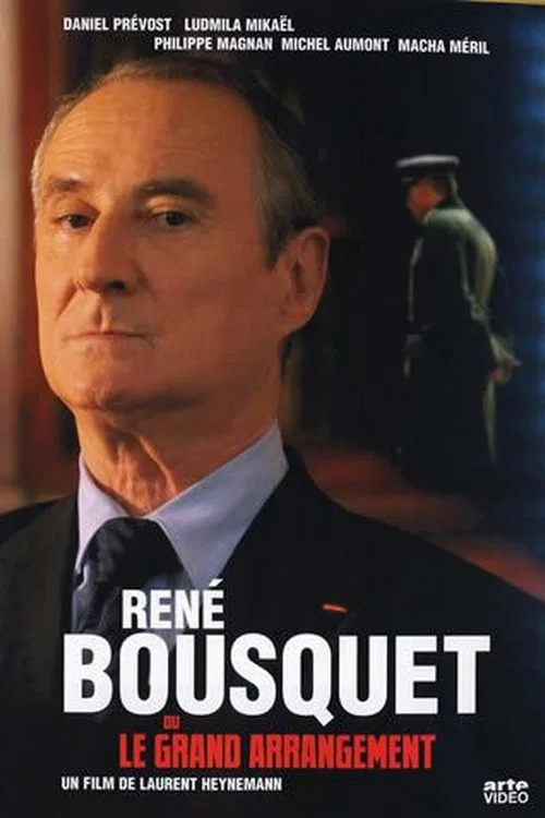 Movie poster for René Bousquet ou le grand arrangement (2007)