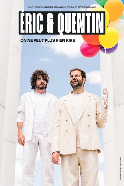Movie poster for Éric et Quentin : on ne peut plus rien rire (2025)