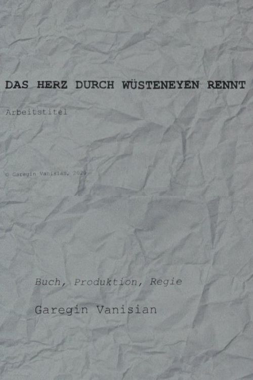 Movie poster for The Heart through Deserts Runs - Working Title (2021)