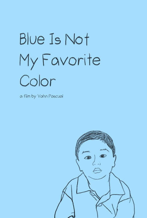 Movie poster for Blue Is Not My Favorite Color (2020)
