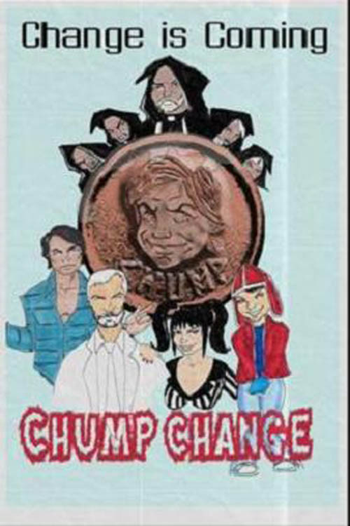 Movie poster for Chump Change (2010)