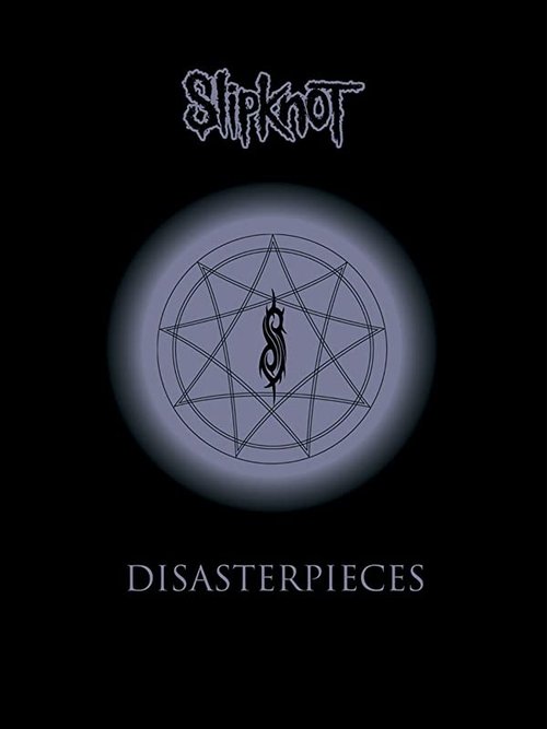 Movie poster for Slipknot: Disasterpieces (2002)