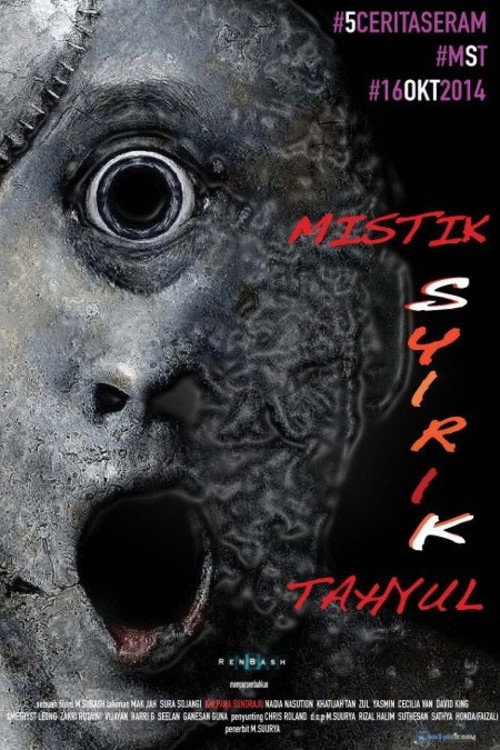 Movie poster for Mistik Syirik Tahyul (2014)