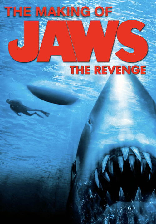 Movie poster for The Making of Jaws The Revenge (1987)