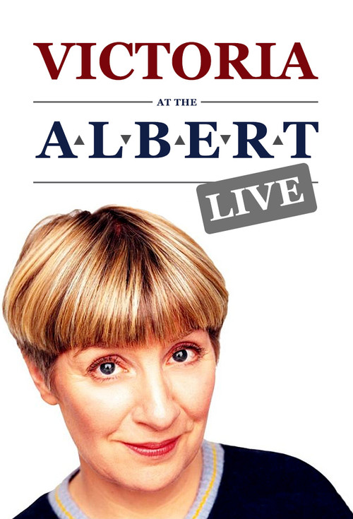 Movie poster for Victoria at the Albert - Live (2002)
