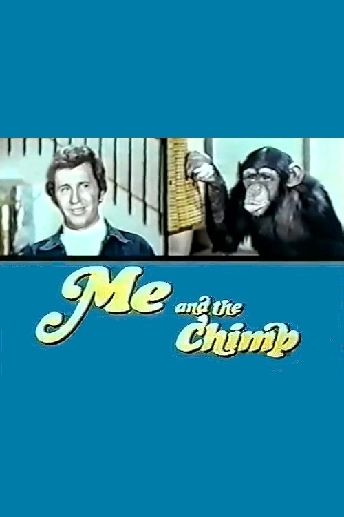 Me and the Chimp poster