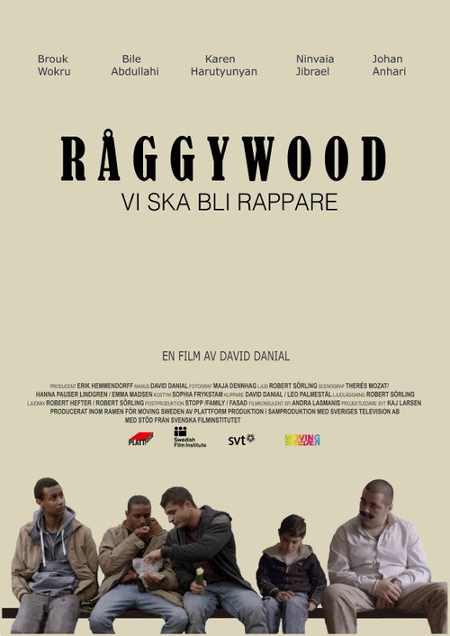 Movie poster for Råggywood: Vi ska bli rappare (2015)