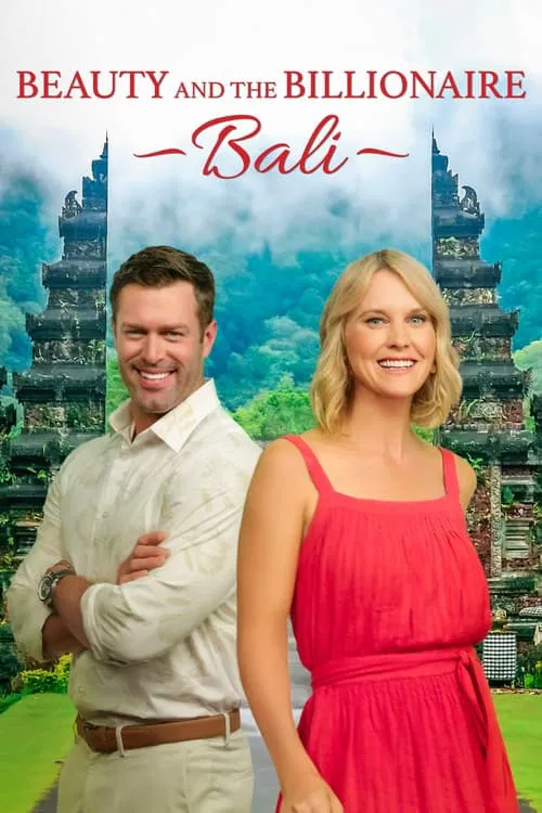 Movie poster for Beauty and the Billionaire: Bali (2024)