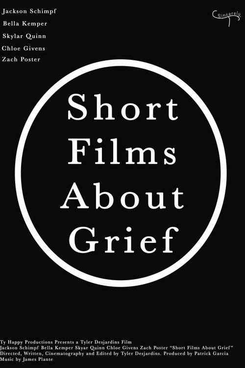 Movie poster for Short Films About Grief (2026)