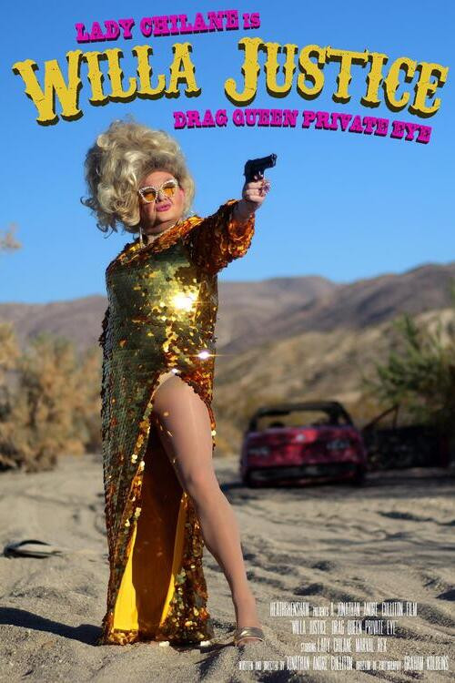 Movie poster for Willa Justice: Drag Queen Private Eye (2024)