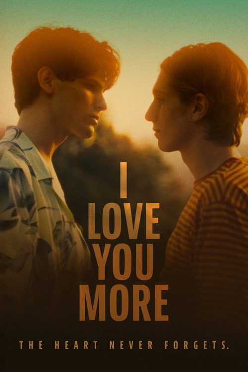 Movie poster for I Love You More (2024)