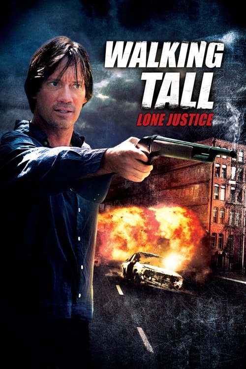 Movie poster for Walking Tall: Lone Justice (2007)
