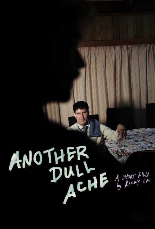 Movie poster for Another Dull Ache (2025)