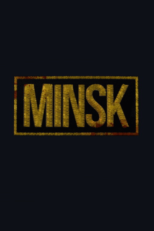 Movie poster for Minsk (2022)