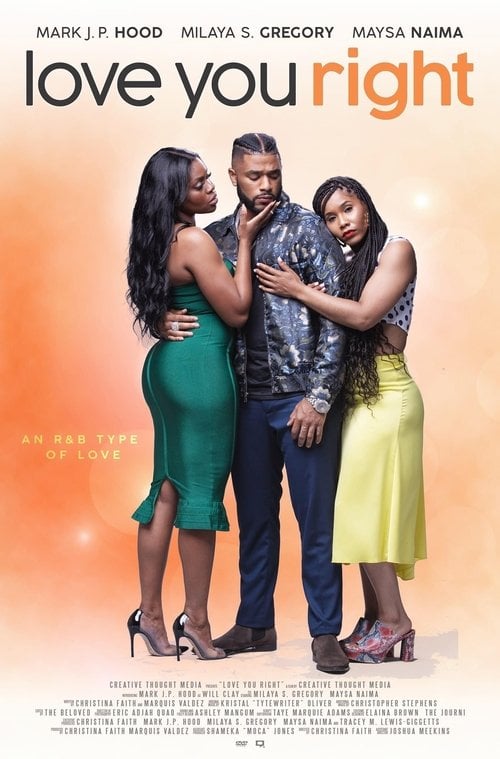 Movie poster for Love You Right: An R&B Musical (2021)