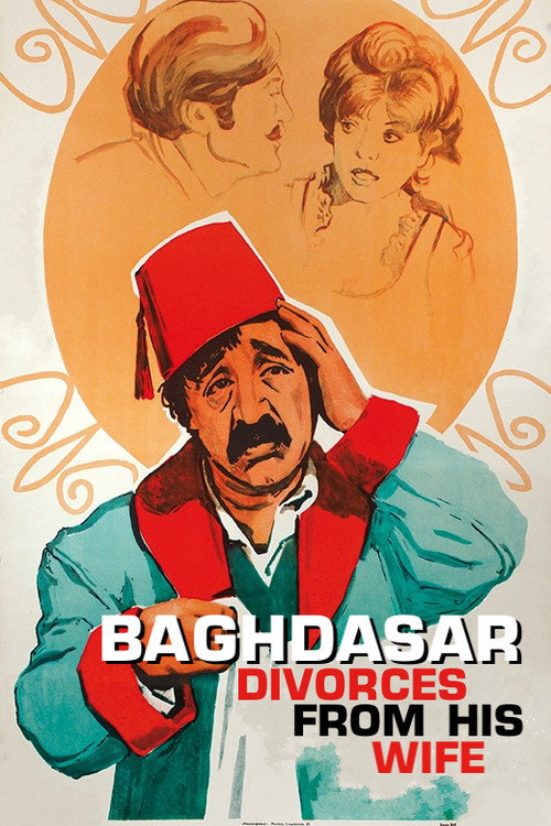 Movie poster for Baghdasar Divorces from His Wife (1978)