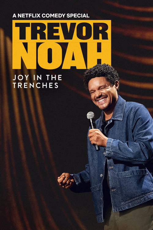 Movie poster for Trevor Noah: Joy in the Trenches (2026)