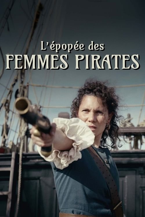 Movie poster for Women Pirates - Rebels of the Seas (2025)