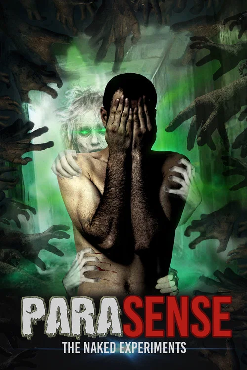 Movie poster for ParaSense: The Naked Experiments (2022)