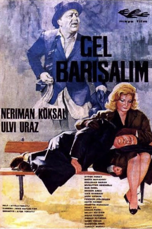 Movie poster for Gel Barışalım