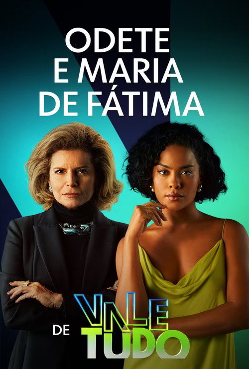Series poster for Odete e Maria de Fátima de Vale Tudo (2026)