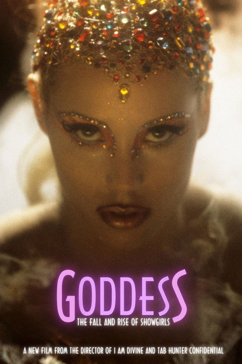 Movie poster for Goddess: The Fall and Rise of Showgirls