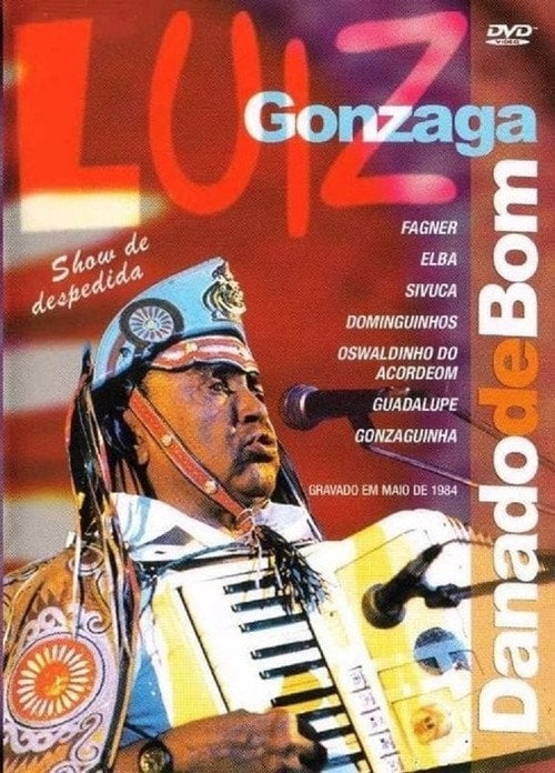Movie poster for Luiz Gonzaga - Danado de Bom (2003)