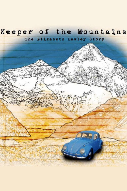 Movie poster for Keeper of the Mountains (2013)