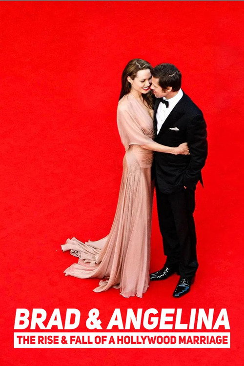 Movie poster for Brad and Angelina: The Rise & Fall of a Hollywood Marriage (2022)