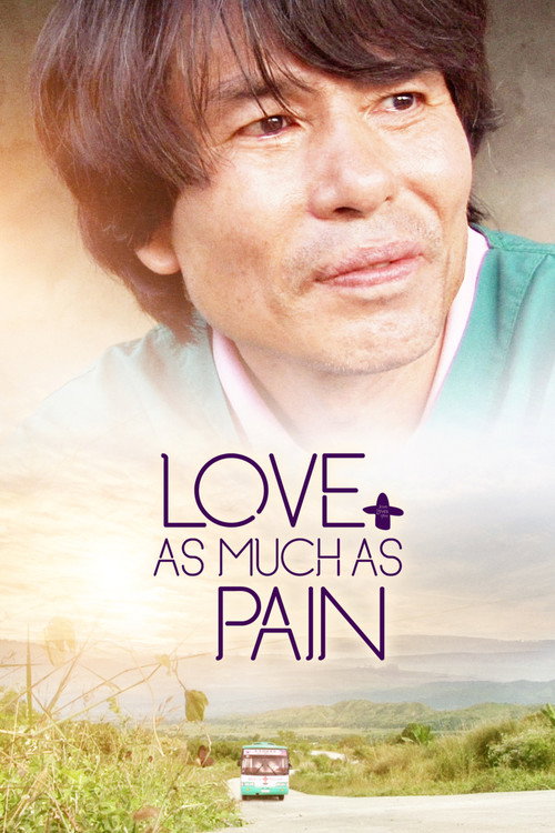 Movie poster for Love as Much as Pain (2019)