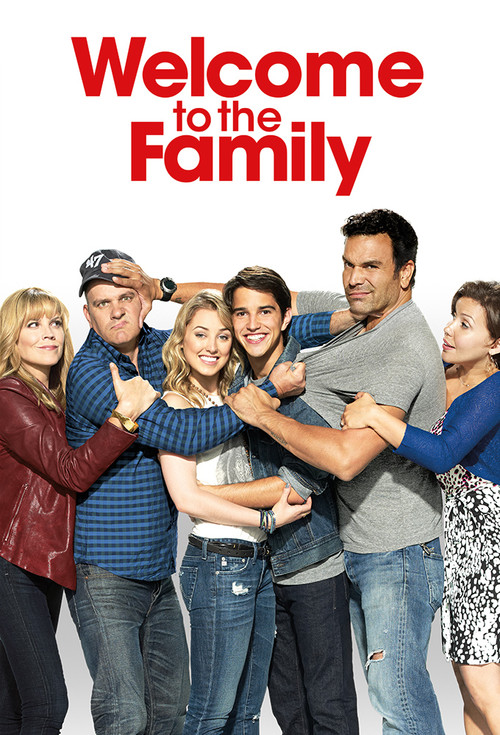 Welcome to the Family poster